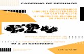 Campus de Três Lagoas 19 a 21 Setembro · 2018-09-19 · 19 a 21 Setembro CADERNO DE RESUMOS. Solange de Carvalho Fortilli Renato Rodrigues Pereira (Organização) INTERCÂMBIOS