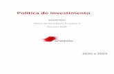 Política de Investimento · A principal atribuição dessa Política de Investimento é estabelecer diretrizes que proporcionem o alinhamento entre o horizonte das aplicações e