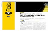 68 Técnica - Revista Pós-Venda · 68 AGOSTO 2019 Sistemas de luzes de viragem estáticas 2.ª PARTE e dinâmicas Técnica T Os modernos automóveis trazem sistemas cada vez mais
