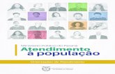 Ministério Público do Paraná Atendimento à população · de Atendimento ao Público, elaborou algumas orientações que devem ser ... Qualidade no atendimento à população.