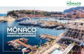 MÔNACO - Bureau Mundo by GVAbureaumundo.com/wp-content/uploads/2018/11/18-e-Book-MonacoS… · em preservar a natureza e desenvolver sociedades locais para que possa continuar crescendo.