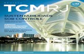 REVISTA TCM RJ N.º - Rio de Janeiro...e controle, e instituiu as auditorias operacionais em políticas de gestão ambiental no Rio de Janeiro, cuja amplitude e profundidade do trabalho