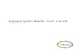 responsabilidade civil geral - apsana.orgapsana.org/wp-content/uploads/2019/05/RC_CGerais_Ageas.pdf · Responsabilidade civil contratual — aquela que resulta da falta de cumprimento
