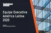 Equipe Executiva América Latina 2020...América Latina 2020 Ursula Kizy Diretora, Institutional Investor Research. ... Infraestructura Energetica Nova Rank MELHOR PROFISSIONAL DE