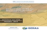 entre 2002 e 2011 - IMB€¦ · em Goiás está apresentada no Mapa 1. MAPA 1 – Microrregiões de Goiás . 2.2. Cálculo da concentração O índice de Gini é usualmente utilizado