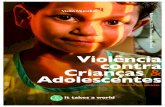 Relatório 2017 - Resultados do Brasil Violência contra ... · Este relatório foi projetado para ajudá-lo a entender e interpretar facilmente os resultados da Pesquisa da Visão
