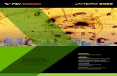 JANEIRO 2020 - FGV Energia · tarefas repetitivas não é o mesmo que está prepa-rado para aproveitar as novas possiblidades. Tal 1 Digital twin é uma cópia digital de um produto