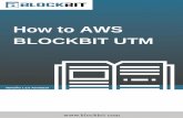 How to AWS BLOCKBIT UTM...5 DEPLOY DO BLOCKBIT UTM NA AWS Para iniciar a instalação do BLOCKBIT UTM no AWS, acesse o menu suspenso “Minha onta” e clique na opção “onsole