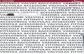 Caixas de válvulas Série Pro ACCESSORI VALVOLE FITTINGS …pdbdocs.astralpool.com/catalogos/CAT14_17186_PPValve... · 2013-02-04 · • Caixas de válvulas para montagens enterradas