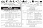 Diário Oficial de Bauru...2 DIÁRIO OFICIAL DE BAURU SÁBADO, 18 DE AGOSTO DE 2.018 DECRETO Nº 13.882, DE 13 DE AGOSTO DE 2.018 P. 66.500/11 Declara de utilidade pública para fins