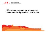 Programa marc Municipals 2019 -   

Programa marc Municipals 2019 Índex Programa marc Municipals 2019 ..... ..... 9