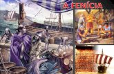A Fenícia, terra de marinheiros e comerciantes, caravanas ... · A Fenícia, terra de marinheiros e comerciantes, ocupava uma estreita área, com aproximadamente 40 km de largura,