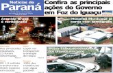 Paraná Notícias do ações do Governo em Foz do Iguaçu JNP/Jornal_Foz3.pdf · repressão às drogas com de-zenas de operações policiais e investigação. Além disso, a criação