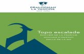Topo escalade - Guides de Pralognan La Vanoise · A 2 1 3 4 5 6 7 8 9 10 B C D E F G H I J K L M N O P R D 9 1 5 R o u t ed e sGr ang s R u e d e s D a r b e l a y s h e min du C