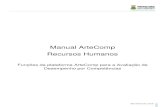 Manual ArteComp Recursos Humanos - Belo Horizonte · 2019-09-27 · Manual ArteComp – Perfil Recursos Humanos 5 Se o seu computador não possuir nenhum desses navegadores, entre
