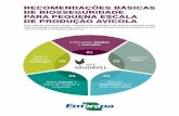 RECOMENDAÇÕES BÁSICAS DE BIOSSEGURIDADE ...ainfo.cnptia.embrapa.br/digital/bitstream/item/211892/1/...RECOMENDAÇÕES BÁSICAS DE BIOSSEGURIDADE PARA PEQUENA ESCALA DE PRODUÇÃO
