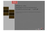 Pla no de Desenvolvimento Institucional - UFJF2011/10/11  · 1 L Pla no de Desenvolvimento Institucional - UFJF O PDI da UFJF encontra-se amparado metodologicamente pelas diretrizes