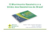 O Movimento Escoteiro e a União dos Escoteiros do BrasilO que é Escotismo Escotismo é um Movimento Educacional de jovens, com a colaboração de adultos, sem vínculos político-partidários,