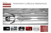 IV Prêmio Diário Homem Cultura Natureza · 2016-03-16 · Arte, natureza e contexto social - O projeto Adote um urubu. Andrea Feijó 13/05 · 19h Arte, natureza e tecnologia –