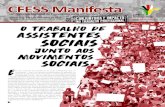 CFESS Manifesta · CFESS Manifesta 16º Encontro Nacional de Pesquisadores/as em Serviço Social (Enpess) Vitória (ES), 2 a 7 de dezembro de 2018 Ainda que os movimentos sociais