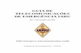 GUIA DE TELECOMUNICAÇÕES DE EMERGÊNCIA IARU · 2020-02-25 · Capítulo 1 6 IARU Emergency Telecommunications Guide-Rev 1/Sep/2016 atendida[2], seja ela uma agencia governamental