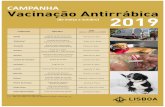 CAMPANHA Vacinação Antirrábica (de março a outubro) 2019CAMPANHA Vacinação Antirrábica (de março a outubro) 2019 Moradas Dias (entre as 10:00H e as 12:00H) Freguesias Calçada