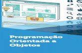 Programação Orientada a Objetos · Dados Internacionais de Catalogação na Publicação (CIP) Maitino Neto, Roque M232p Programação orientada a objetos / Roque Maitino ISBN 978-85-522-0766