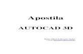 Apostila Autocad 3D ... AutoCAD 3D Autocad 3D â€“ Heitor Nilton de Resende Jأ؛nior (hnrj18@yahoo.com.br)