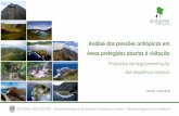 Análise das pressões antrópicas em áreas protegidas abertas à …€¦ · ÁREAS PROTEGIDAS | REGRAS DE VISITAÇÃO CARATERIZAÇÃO: ... paisagens mais procuradas por visitantes: