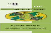 RELATÓRIO FINAL (Processual) - FIOCRUZ · 2018-01-31 · bahiano com a Caravana Agroecológica, na agenda de acidentes químicos ampliados, e impactos à saúde decorrentes dos grandes