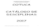 CATÁLOGO DE DISCIPLINAS 2017 - Cotuca€¦ · Colégio Técnico de Campinas - UNICAMP - Catálogo de Disciplinas – 2017 5 INFORMAÇÕES GERAIS O COLÉGIO TÉCNICO DE CAMPINAS –