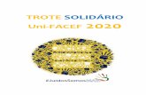 TROTE SOLIDÁRIO Uni-FACEF 2020 · 2020-02-28 · 4. partilhar, com todos os segmentos da sociedade, da identificação, análise e busca de soluções dos problemas da comunidade,