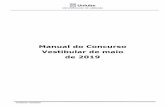 Manual do Concurso Vestibular de maio de 2019 - UNIUBE · 2020-06-03 · 8. A crise do sistema colonial 8.1 Revolução Industrial 8.2 Revolução Francesa e o Império Napoleônico