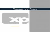 Manual de Risco - XP Investimentos · Manual de Risco_PRO_RIS_002_v42 Página 3 de 43 15 Versão Atualizada 05/04/2017 Lauro Biolchini Risco 16 Versão Atualizada 02/05/2017 Lauro