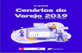 e-book Cenários do Varejo 2019 - Meio e Mensagemmmimg.meioemensagem.com.br/EMK/2019-04-15/eBOOK-CENARIO…2019/04/15  · uma amplitude dos mercados e impõe que empresas revisem