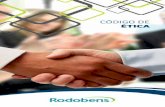 CÓDIGO DE ÉTICA · 2016-05-20 · 4 A Rodobens é uma empresa com atuação no segmento financeiro e no varejo automotivo. Em todos os seus negócios, a Rodobens segue princípios