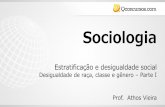 Sociologia - Amazon Web Services · 2016-03-29 · “Gênero” veio como uma categoria de análise das ciências sociais para questionar a suposta essencialidade da diferença dos
