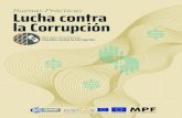 Buenas Prácticas Lucha contra la Corrupción · ámbito de sus competencias, para fortalecer la lucha contra la corrupción. En esta presentación encontrarán unas breves líneas