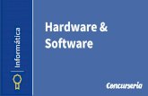Hardware - concurseria.com.br¡tica-Hardware-Softwar… · Software: Sistema Operacional e Suítes de Escritório. •Windows, Linux, Office e LibreOffice. Hardware & Software. Hardware