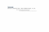 ISA CAPITAL DO BRASIL S.A. · 2019-09-03 · ISA CAPITAL DO BRASIL S.A. Relatório da Administração – Exercício Social 2015 4 entre eles, os dividendos fixos cumulativos a que