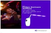 Philips Sonicare AirFlossimages.philips.com/is/content/PhilipsConsumer/...• 95% disseram que o AirFloss Ultra foi fácil de usar. • 89% disseram que o AirFloss Ultra foi mais fácil