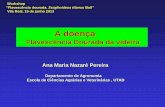 O Ensino da Protecção de Plantas em Portugal até 2002 · EPPO/OEPP A2 list . Compendium of grape diseases, 1988 Flavescencia dourada FD Vector da FD Scaphoideus titanus Cigarrinha