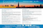 Egito e Dubai - Paralelo 30 Viagens e Turismoparalelo30turismo.com.br/.../PDF/EGITO_DUBAI_2018.pdf · 22.10 - PORTO ALEGRE / DUBAI Apresentação no aeroporto Internacional de Porto.