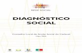 DIAGNÓSTICO SOCIAL§ão Social/rede...Diagnóstico Social assenta numa metodologia de investigação-acção, valorizando a participação, implicação e co-responsabilização dos