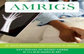 Jornal Outubro 2013 - AMRIGS · JORNAL Ano 62 Edição nº 3 Julho/Agosto/Setembro de 2013 Dr. Dirceu Rodrigues fala sobre o momento da Medicina XXVI SEMANA DO MÉDICO AMRIGS de 13