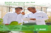 BASF América do Sul · BASF América do Sul - Relatório 2016 O Grupo BASF em resumo 9. Inovação 2016 2015 Mudança em % Despesas com pesquisa e desenvolvimento milhões de €