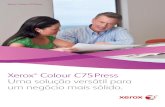 Colour C75 Uma solução versátil para um negócio mais sólido. · 2014-01-08 · 4 TITLE: X_27015_C75BR-01ZB LANGUAGE: Portugese DATE: 3 December 2013 10:47 AM PLATES: CMYK PAGE: