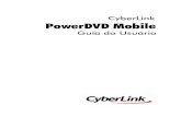 CyberLink PowerDVD Mobiledownload.cyberlink.com/.../4/iOS/PowerDVDMobile_iOS_PTB.pdfTambém é possível usar o PowerDVD Mobile para acessar e reproduzir os arquivos de mídia que