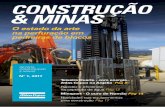 CONSTRUÇÃO & MINAS · Blocos de 3 m 3 a 10 m e Semi-Blocos de 1 m 3 a 3 m , sendo o material mais peque-no aproveitado para a produção de cubos utilizados na construção civil.