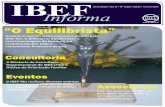 IBEF Informa Jan FEv 2013 todo amarelo€¦ · Também exporta os seus produtos para Estados Unidos, Canadá e Europa, e emprega cerca de 40 mil trabalhadores, gerando oportunidades